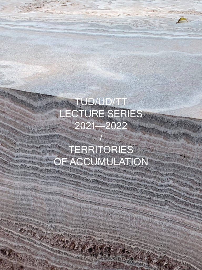 UD-TT-2021-2022_Lecture-Series-Poster_Territories-of-Accumulation-1-scaled